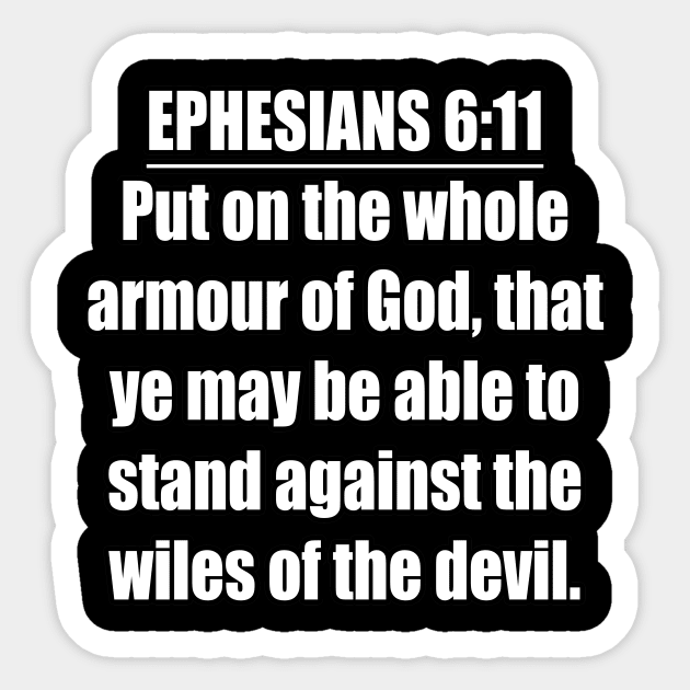 Ephesians 6:11 KJV Sticker by Holy Bible Verses